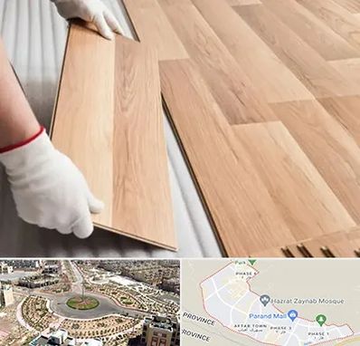 نصاب پارکت لمینت و چوبی در پرند