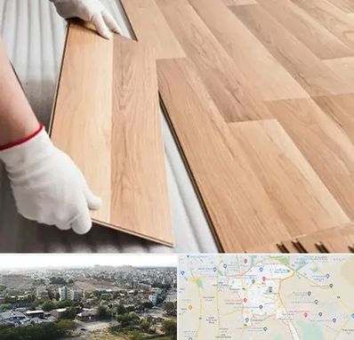 نصاب پارکت لمینت و چوبی در منطقه 20 تهران 