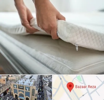 تعمیر تشک در بازار رضا مشهد