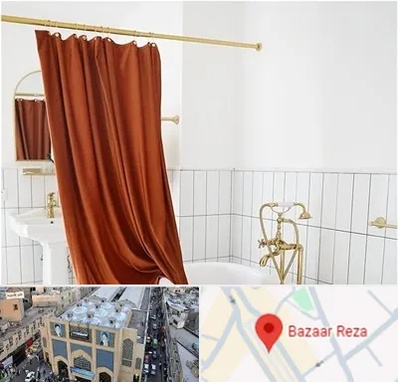 پرده حمام در بازار رضا مشهد