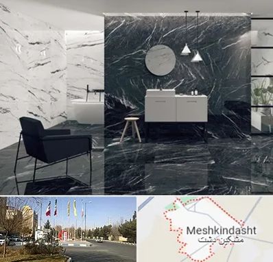 فروشگاه سنگ مرمریت در مشکین دشت