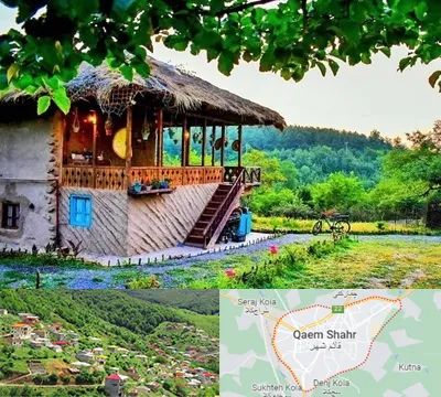 اقامتگاه بوم گردی در قائم شهر