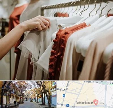 فروشگاه لباس زنانه در تربیت تبریز