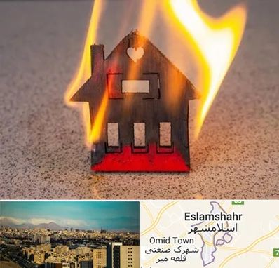 بیمه آتش سوزی در اسلامشهر