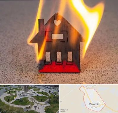 بیمه آتش سوزی در ورامین