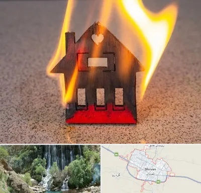 بیمه آتش سوزی در شیروان