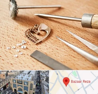 آموزشگاه تعمیرات طلا در بازار رضا مشهد