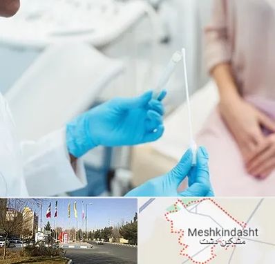 دکتر زگیل تناسلی HPV در مشکین دشت