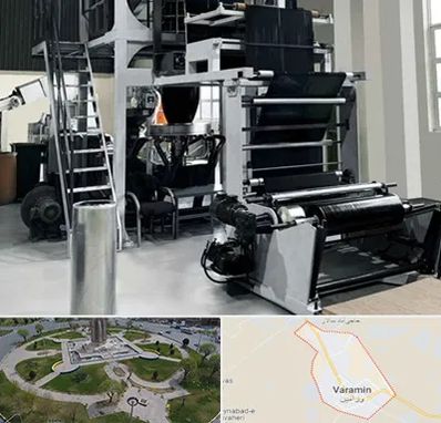 فروش دستگاه تولید نایلون و کیسه زباله در ورامین