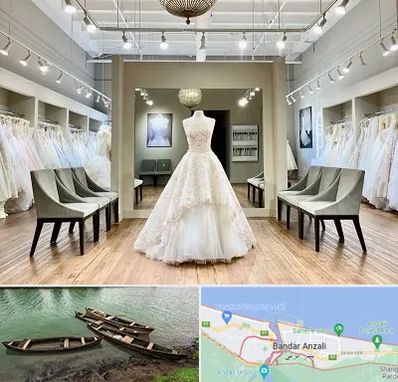 مزون لباس عروس در بندر انزلی