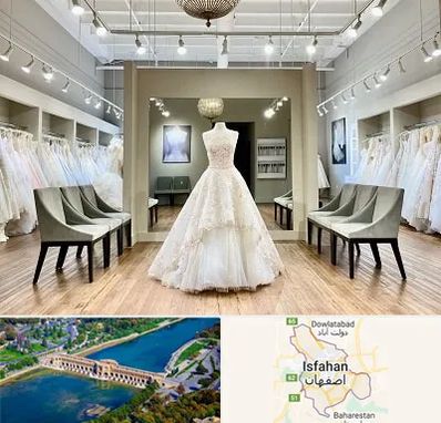 مزون لباس عروس در اصفهان