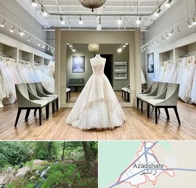 مزون لباس عروس در آزادشهر