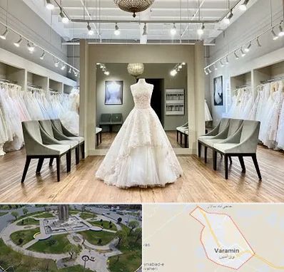 مزون لباس عروس در ورامین