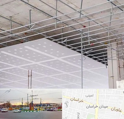 سقف کاذب در میدان خراسان