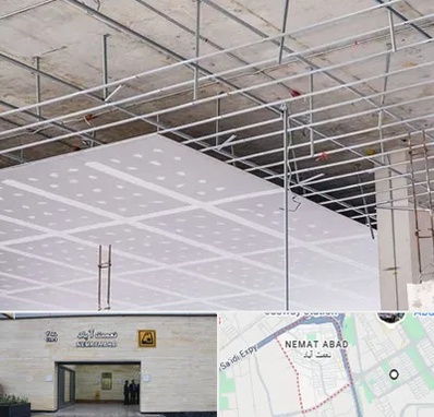 سقف کاذب در نعمت آباد