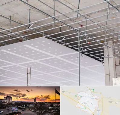 سقف کاذب در قوچان