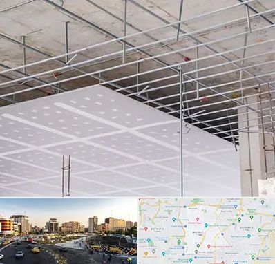 سقف کاذب در منطقه 7 تهران 