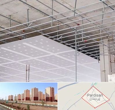 سقف کاذب در پردیسان قم
