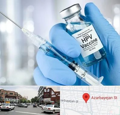 واکسن گارداسیل در خیابان آذربایجان