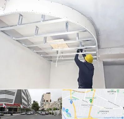 کناف کاری در بلوار فردوس 