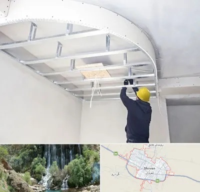 کناف کاری در شیروان