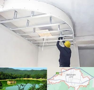 کناف کاری در بهشهر