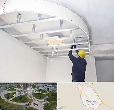 کناف کاری در ورامین