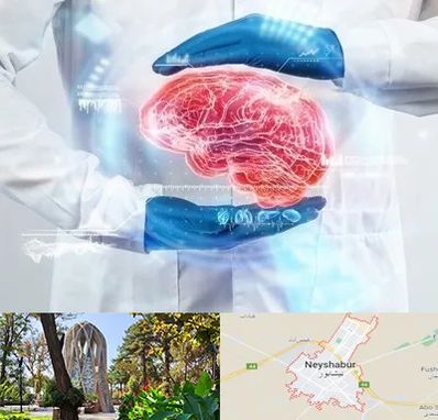 دکتر مغز و اعصاب در نیشابور