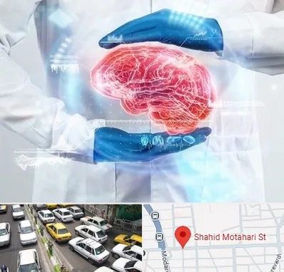 دکتر مغز و اعصاب در مطهری تهران