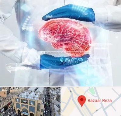 دکتر مغز و اعصاب در بازار رضا مشهد
