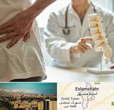 دکتر فوق تخصص ستون فقرات در اسلامشهر