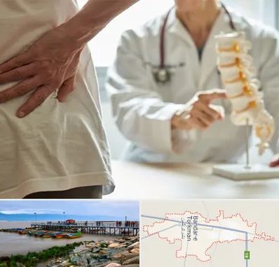 دکتر فوق تخصص ستون فقرات در بندر ترکمن