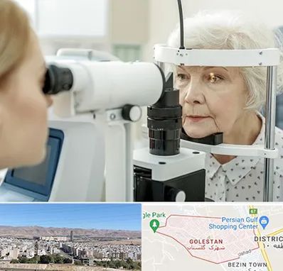 چشم پزشک خانم در شهرک گلستان شیراز 