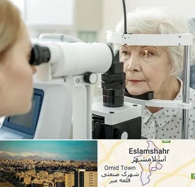 چشم پزشک خانم در اسلامشهر