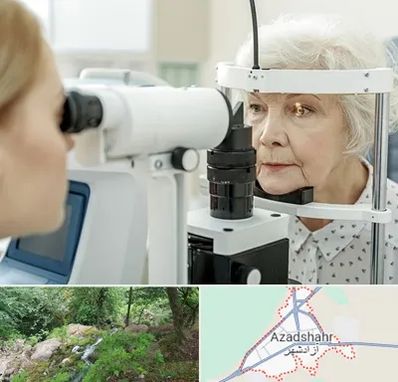 چشم پزشک خانم در آزادشهر