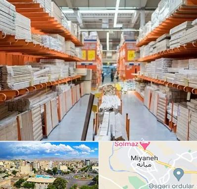 فروشگاه لوازم ساختمانی در میانه