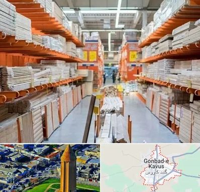 فروشگاه لوازم ساختمانی در گنبد کاووس