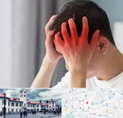 دکتر میگرن در میدان شهرداری رشت 