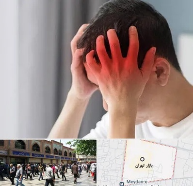دکتر میگرن در بازار تهران