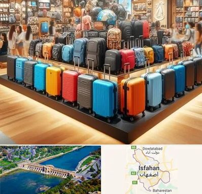 فروشگاه کیف و چمدان در اصفهان