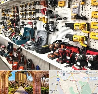 فروشگاه ابزار و یراق در شهر ری