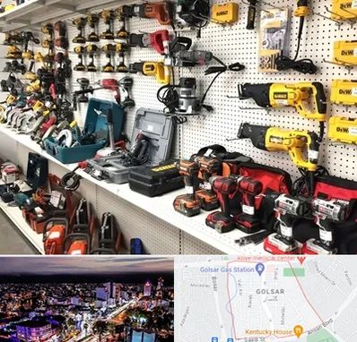 فروشگاه ابزار و یراق در گلسار رشت 