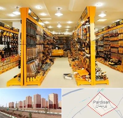 ابزار فروشی در پردیسان قم