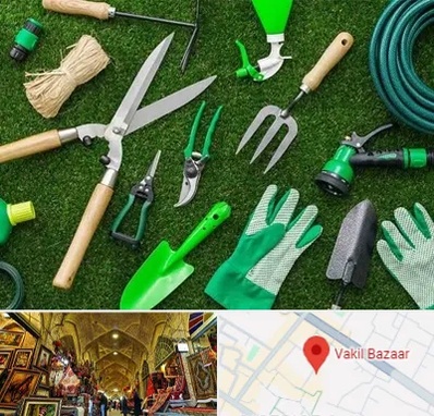فروشگاه ابزارآلات باغبانی در بازار وکیل شیراز