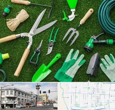 فروشگاه ابزارآلات باغبانی در 17شهریور