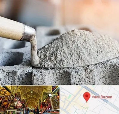 عمده فروشی مصالح ساختمانی در بازار وکیل شیراز