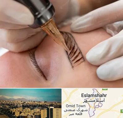 میکروبلیدینگ در اسلامشهر