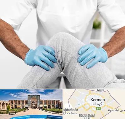 دکتر متخصص زانو در کرمان