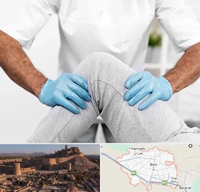 دکتر متخصص زانو در بم