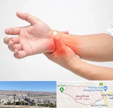 دکتر متخصص دست در شهرک گلستان شیراز 